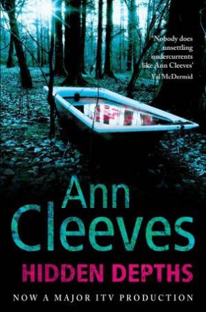 Hidden Depths by Ann Cleeves