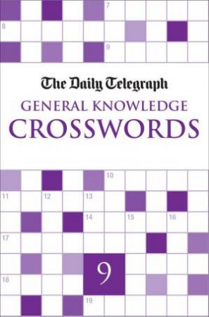 General Knowledge Crosswords 9 by Various