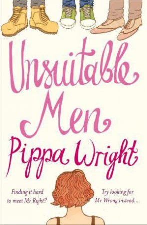 Unsuitable Men by Pippa Wright