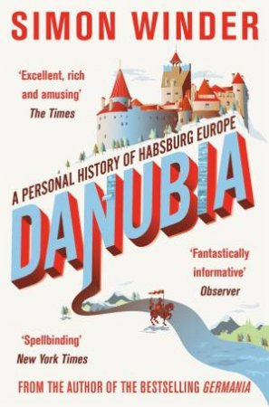 Danubia by Simon Winder