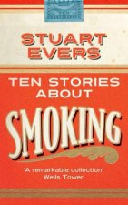 Ten Stories about Smoking Boxed Edition