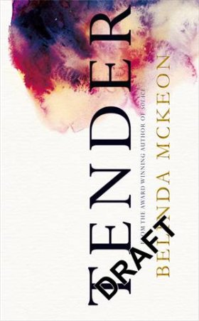 Tender by Belinda McKeon