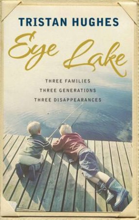 Eye Lake by Tristan Hughes