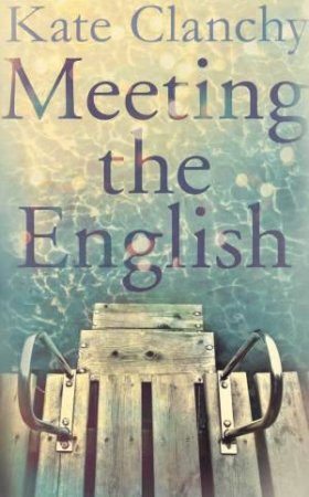 Meeting the English by Kate Clanchy