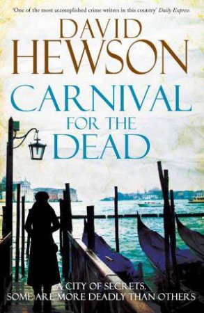 Carnival for the Dead by David Hewson