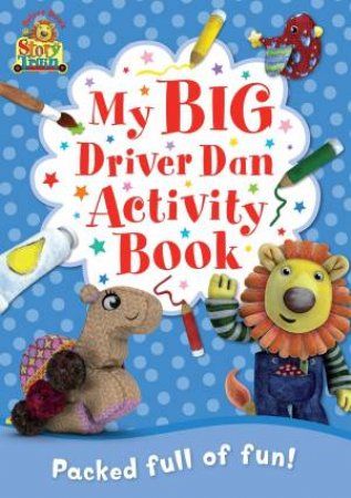 My Big Driver Dan Activity Book by Rebecca Elgar