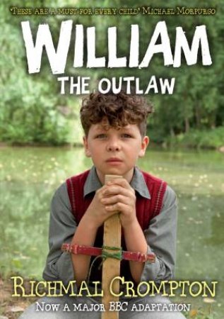 William the Outlaw - TV Tie in edition by Richmal Crompton