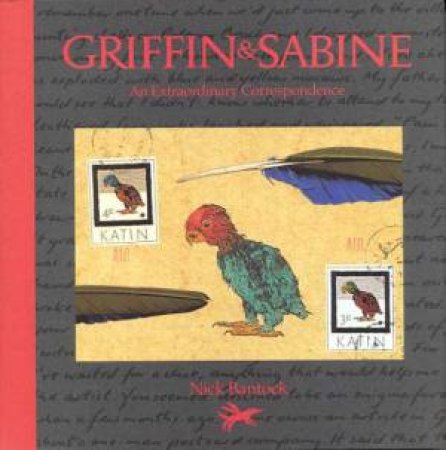 Griffin & Sabine by Nick Bantock