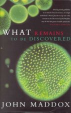 What Remains To Be Discovered