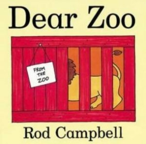 Dear Zoo: Lift-The-Flaps by Rod Campbell