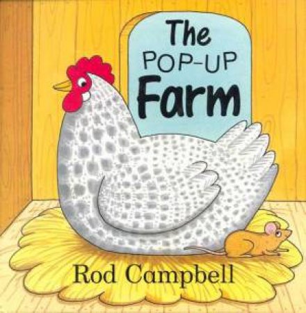 The Pop-Up Farm Book by Rod Campbell