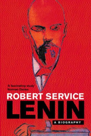 Lenin by Robert Service