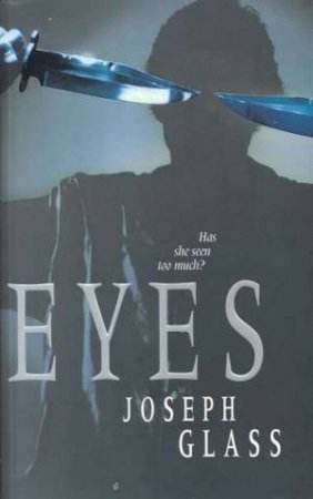 Eyes by Joseph Glass