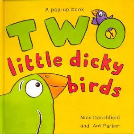 Two Little Dicky Birds by Ant Parker