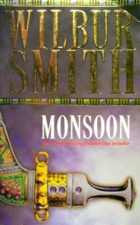 Monsoon by Wilbur Smith