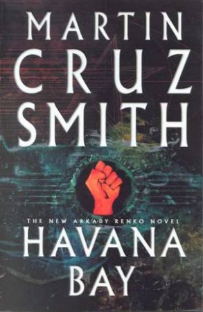 Havana Bay by Martin Cruz Smith