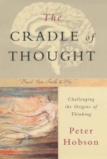 The Cradle Of Thought