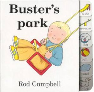 Buster's Park by Rod Campbell