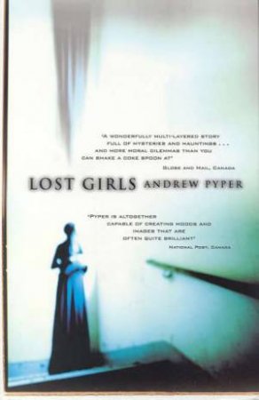 Lost Girls by Andrew Pyper