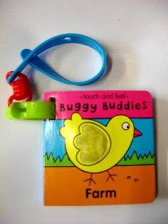 Buggy Buddies: Touch & Feel Farm by Various