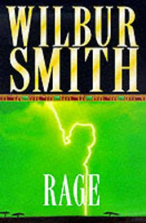 Rage by Wilbur Smith