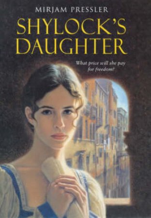 Shylock's Daughter by Mirjam Pressler