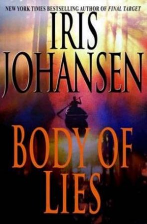 Body Of Lies by Iris Johansen