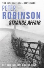 An Inspector Banks Novel A Strange Affair