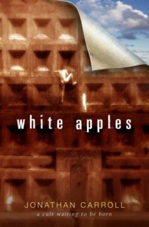 White Apples by Jonathan Carroll