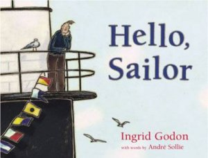 Hello, Sailor by Ingrid Godon