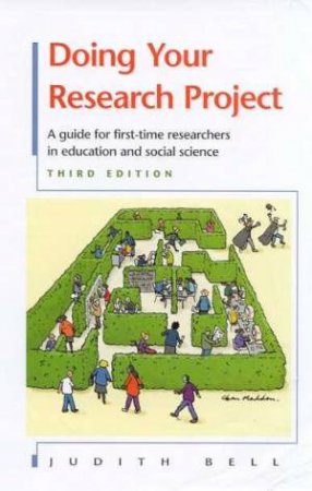 Doing Your Research Project by Judith Bell