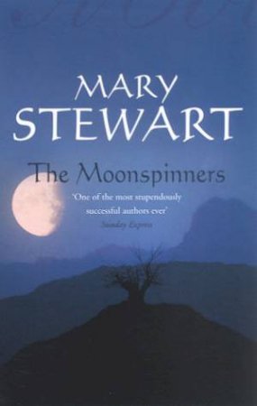 The Moon-Spinners by Mary Stewart