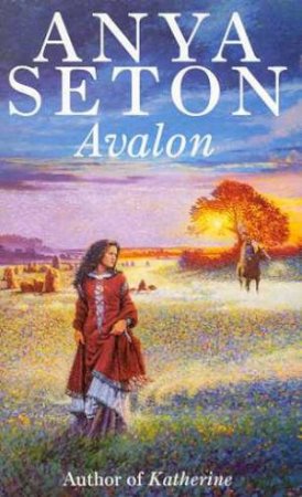 Avalon by Anya Seton