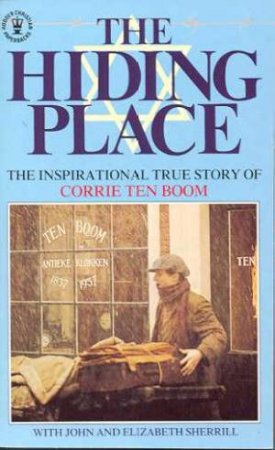 The Hiding Place by Corrie Ten Boom