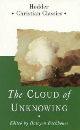 The Cloud Of Unknowing by Halcyon Backhouse