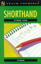 Teach Yourself Shorthand Pitman 2000