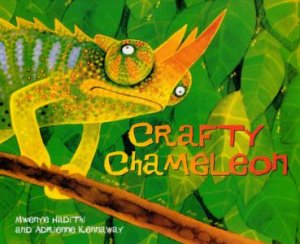 Crafty Chameleon by Mwenye Hadithi