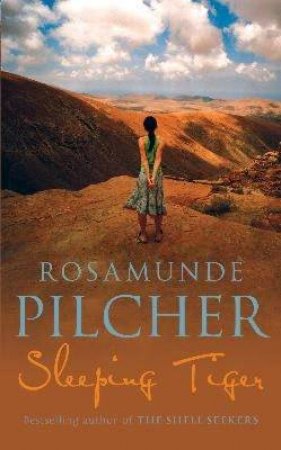 Sleeping Tiger by Rosamunde Pilcher