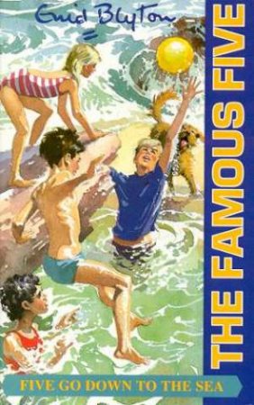 Five Go Down To The Sea by Enid Blyton