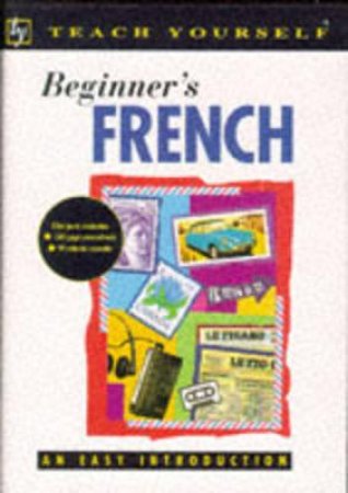 Teach Yourself Beginner's French - Book & Tape by Carpenter Catrine