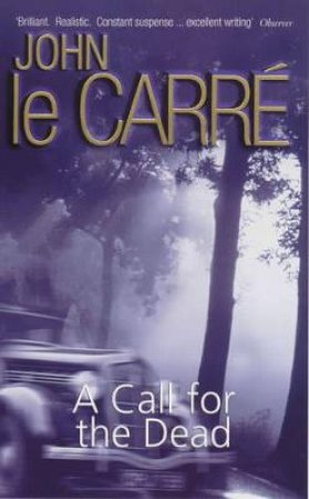 Call For The Dead by John le Carre