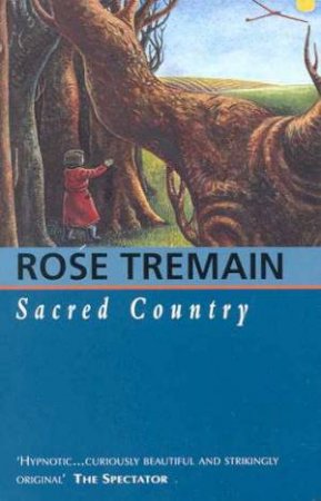 Sacred Country by Rose Tremain