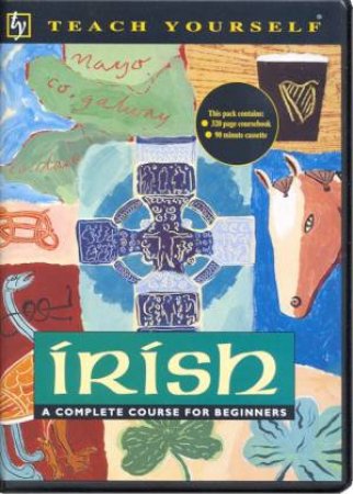 Teach Yourself Irish - Book & Tape by Diarmuid O Se & Joseph Sheils