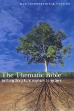 The NIV Thematic Bible