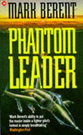 Phantom Leader by Mark Berent