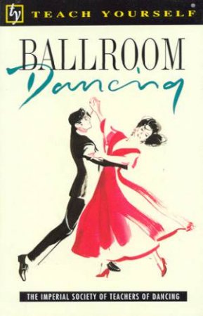 Teach Yourself Ballroom Dancing by Various