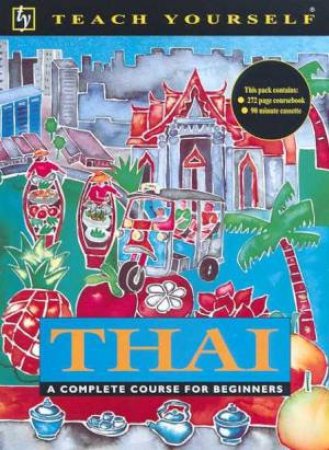 Teach Yourself Thai - Book & Tape by David Smyth