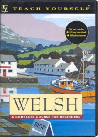 Teach Yourself Welsh - Book & Tape by T J Rhys Jones