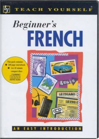 Teach Yourself Beginner's French - Book & CD by Catrine Carpenter