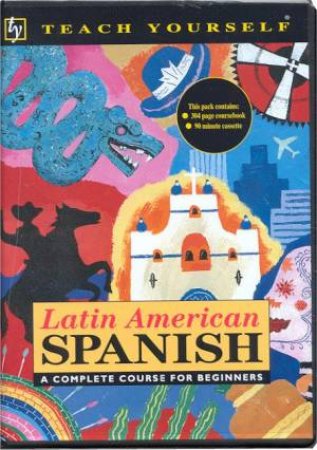 Teach Yourself Latin American Spanish - Book & Tape by Juan Kattan-Ibarra